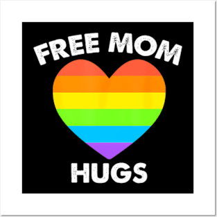 Free Mom Hugs Posters and Art